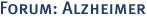 Forum: Alzheimer