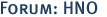 Forum: HNO