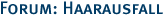 Forum: Haarausfall