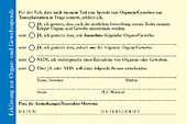 Man sieht die R�ckseite eines Organspendeausweises.